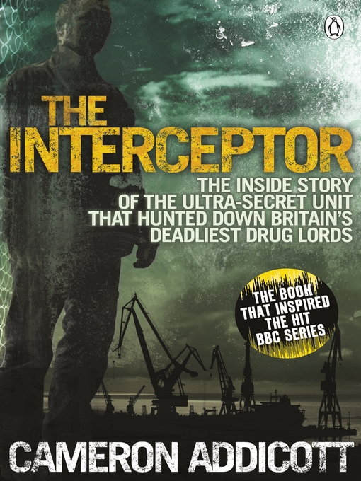 Title details for The Interceptor by Cameron Addicott - Available